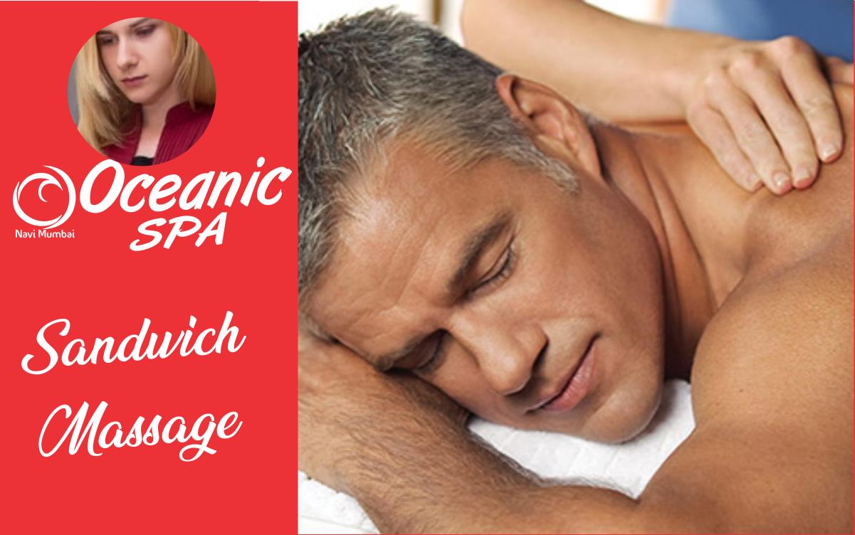 Sandwich Massage in Vashi